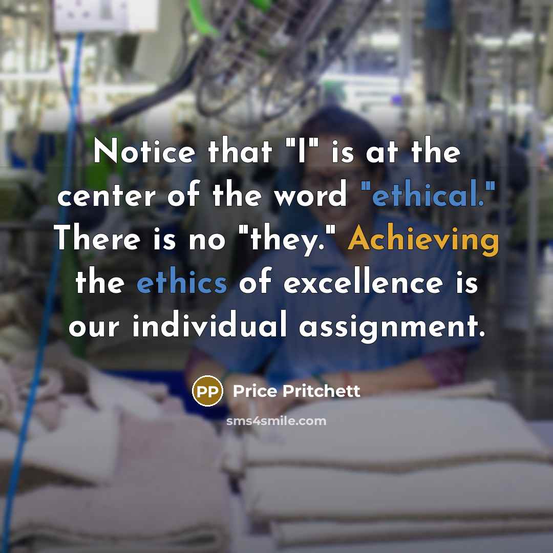 “Notice that "I" is at the center of the word…” quote by Price Pritchett