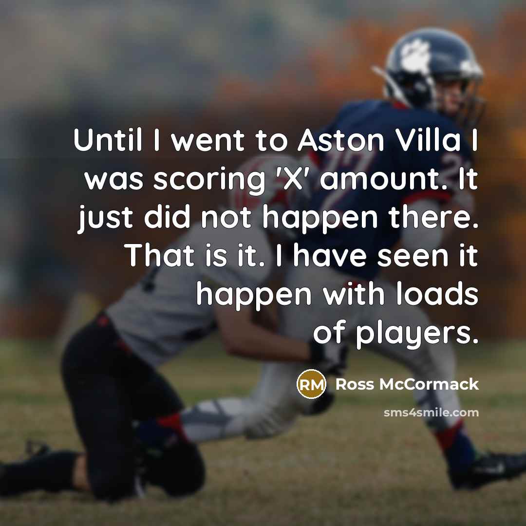 “Until I went to Aston Villa I was scoring 'X'…” quote by Ross McCormack