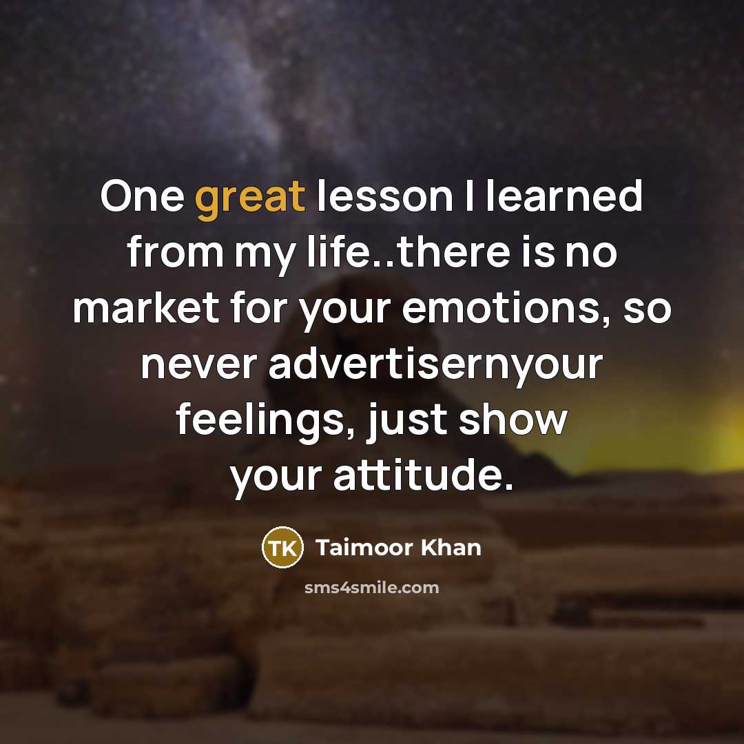 “One great lesson I learned from my life..there is no…” quote by Taimoor Khan