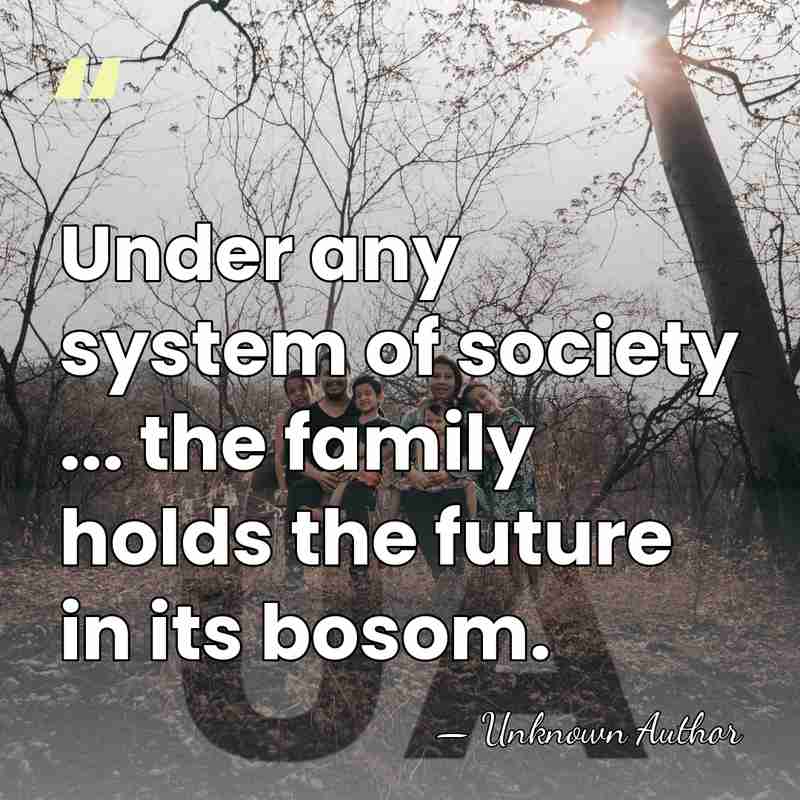 Under any system of society ... the family holds the future in&hellip; - Charles Franklin Thwing