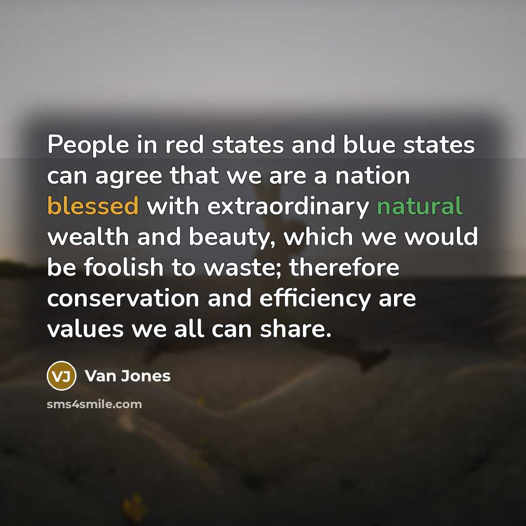 “People in red states and blue states can agree that…” quote by Van Jones
