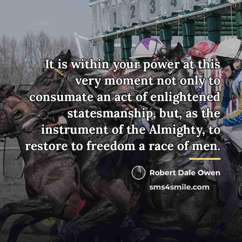 “It is within your power at this very moment not…” quote by Robert Dale Owen