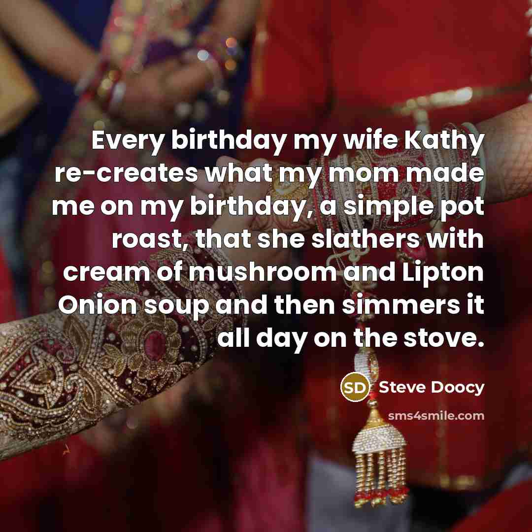 “Every birthday my wife Kathy re-creates what my mom made…” quote by Steve Doocy