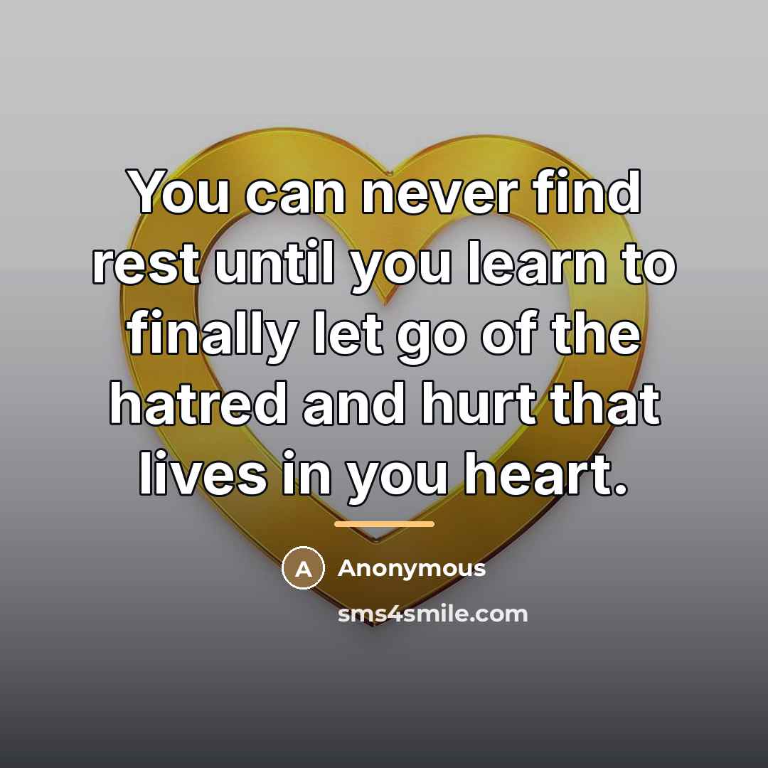 “You can never find rest until you learn to finally…” quote by Anonymous
