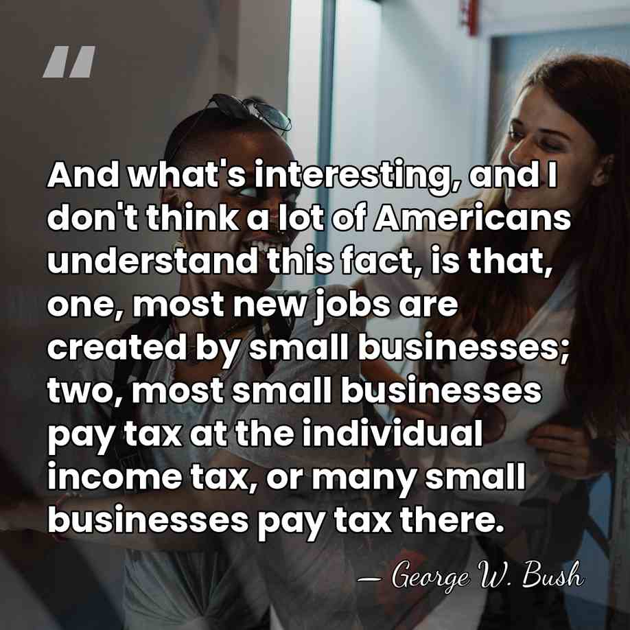 And what's interesting, and I don't think a lot of Americans understand&hellip; - George W. Bush