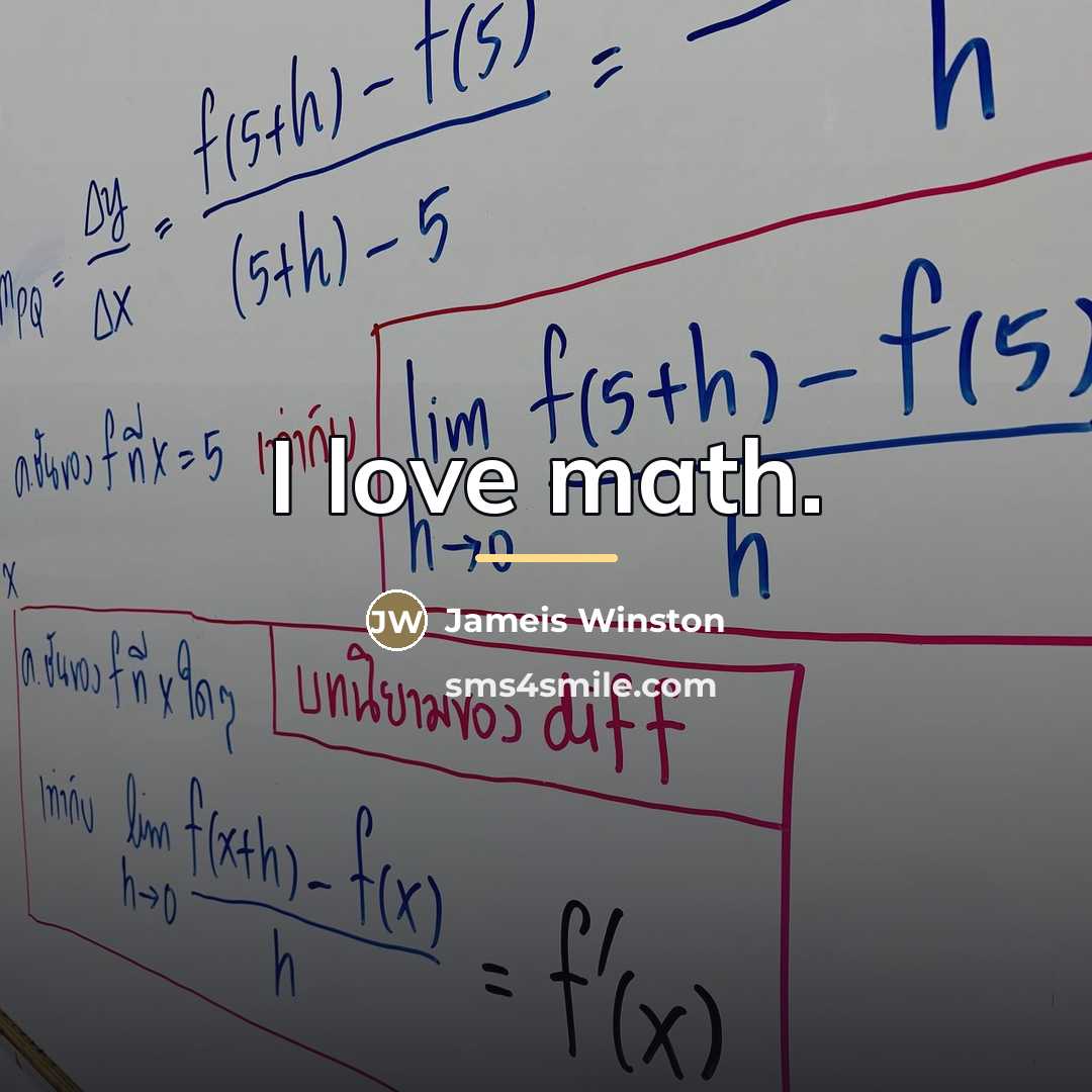 “I love math.…” quote by Jameis Winston