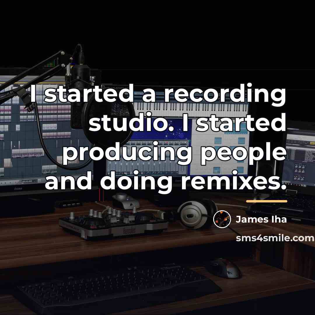 “I started a recording studio. I started producing people and…” quote by James Iha