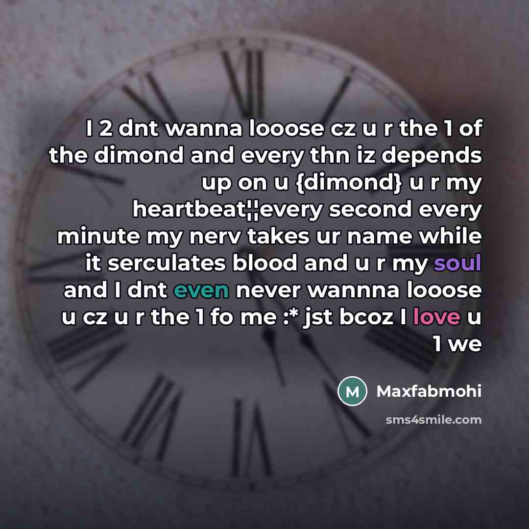 “I 2 dnt wanna looose cz u r the 1…” quote by Maxfabmohi