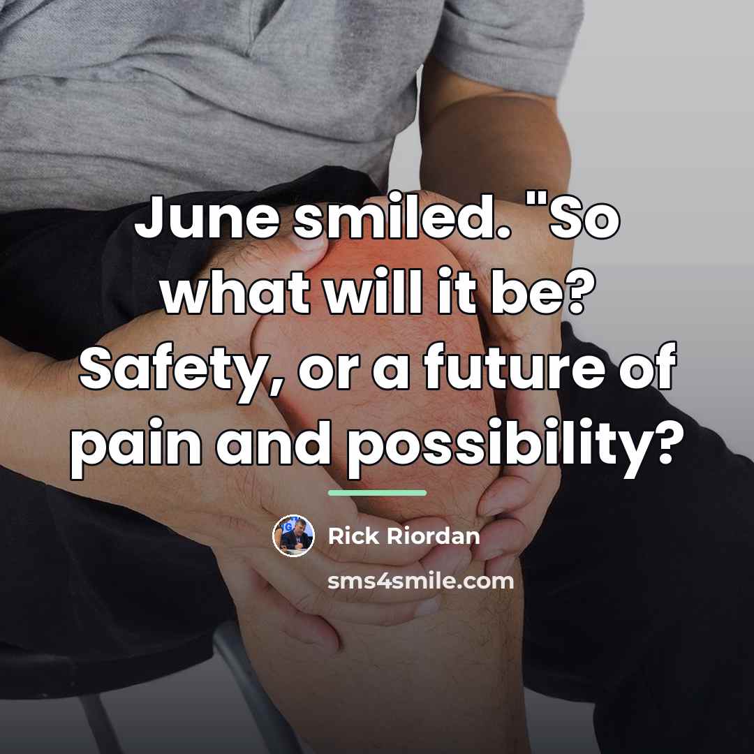 “June smiled. "So what will it be? Safety, or a…” quote by Rick Riordan