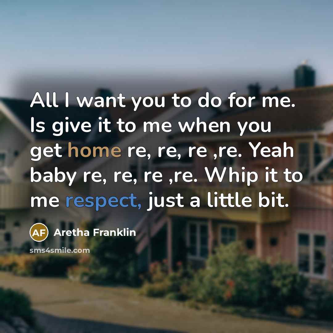 “All I want you to do for me. Is give…” quote by Aretha Franklin