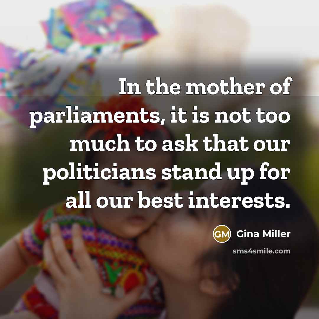“In the mother of parliaments, it is not too much…” quote by Gina Miller