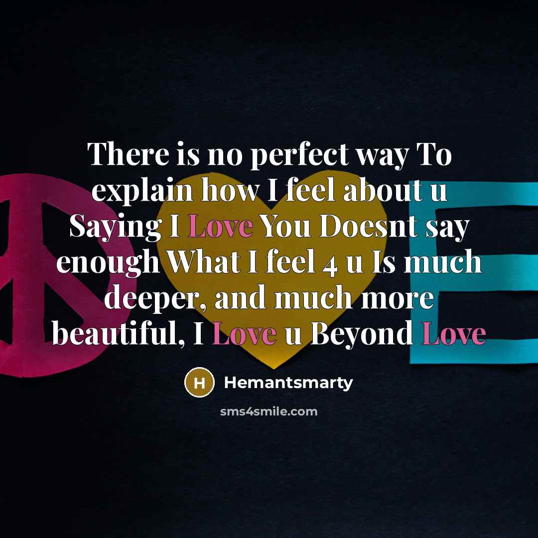 “There is no perfect way To explain how I feel…” quote by Hemantsmarty