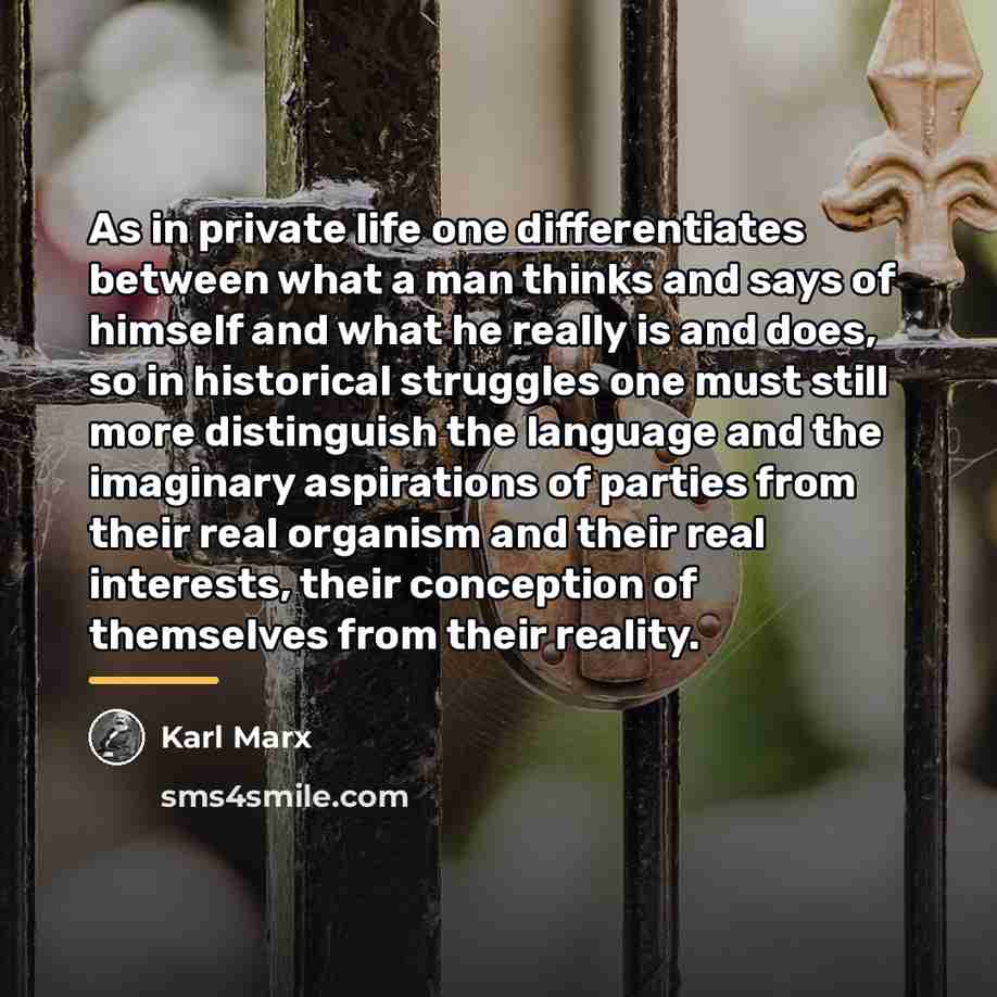 “As in private life one differentiates between what a man…” quote by Karl Marx