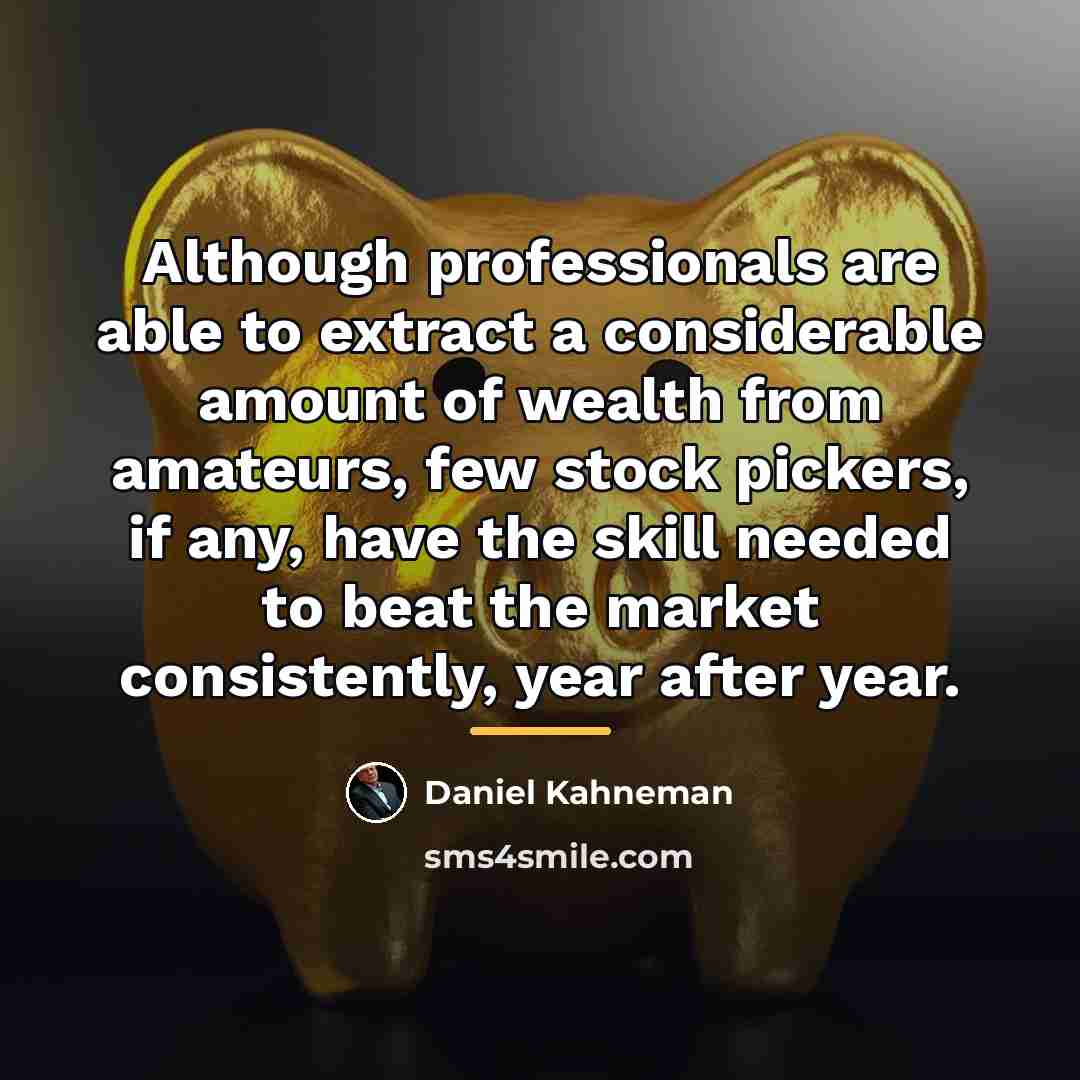 “Although professionals are able to extract a considerable amount of…” quote by Daniel Kahneman