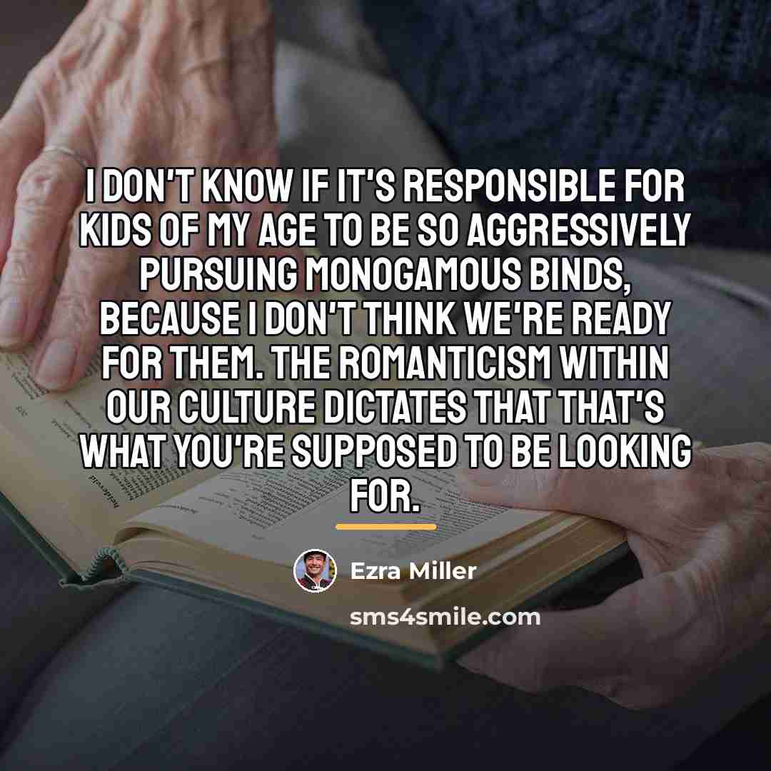 “I don't know if it's responsible for kids of my…” quote by Ezra Miller