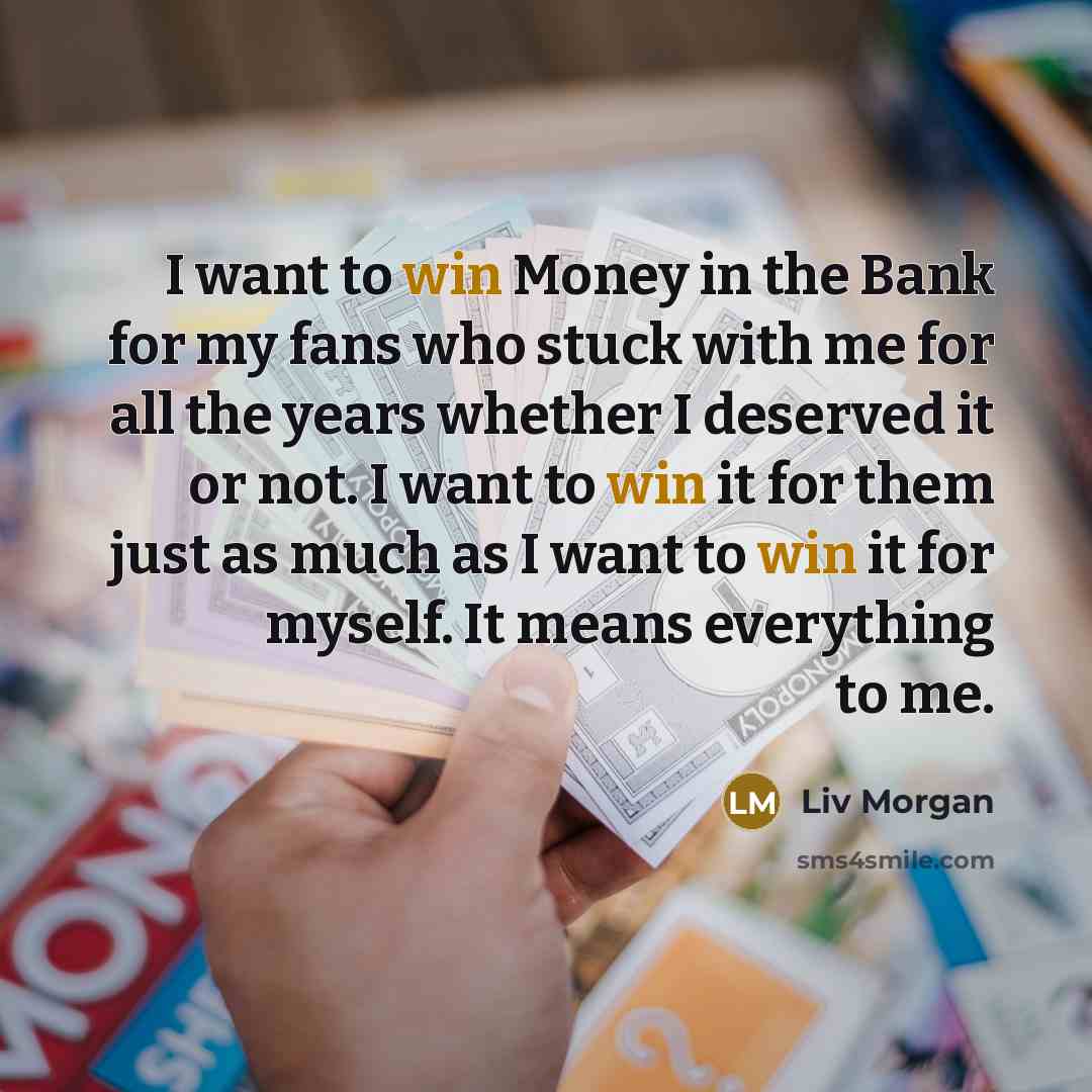 “I want to win Money in the Bank for my…” quote by Liv Morgan