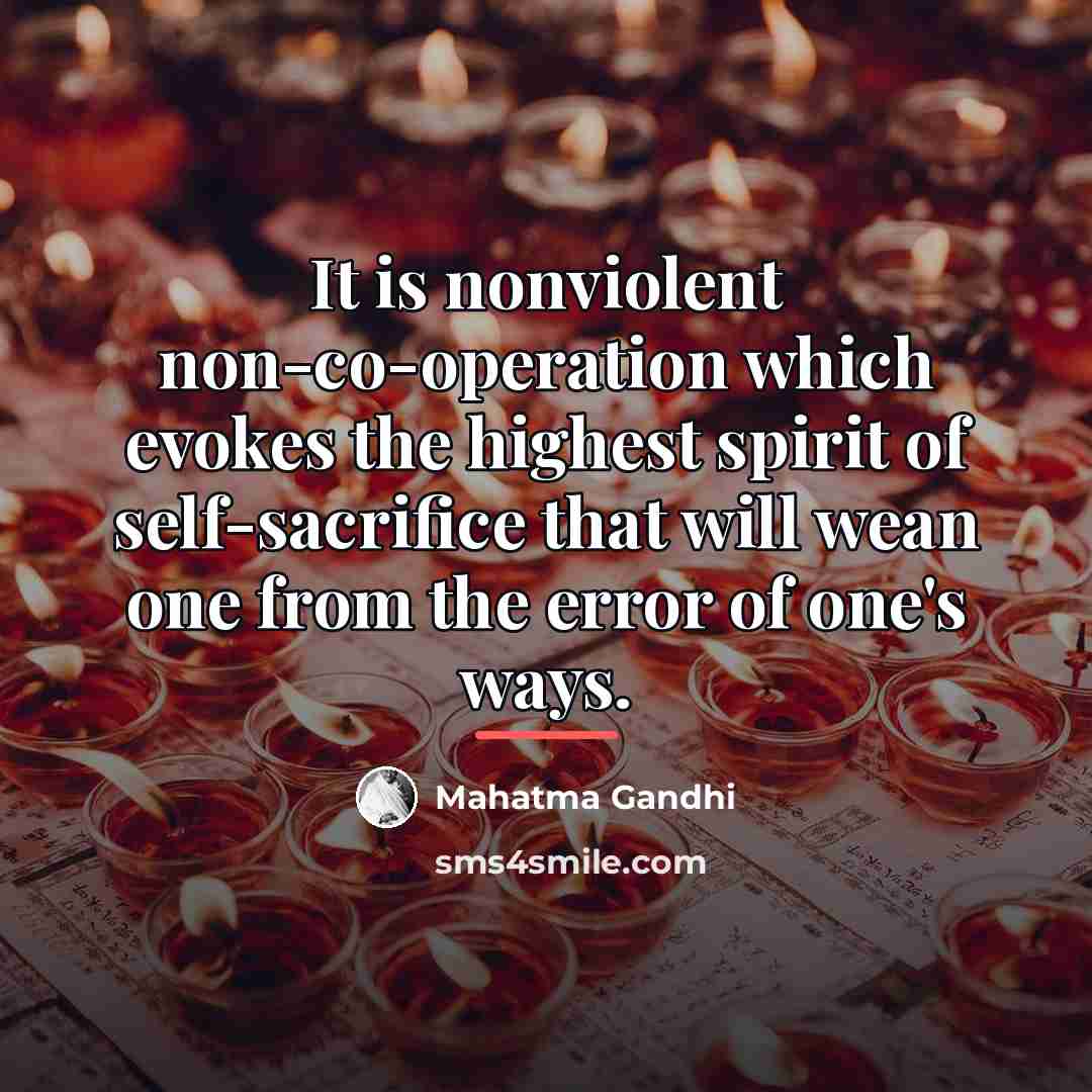 “It is nonviolent non-co-operation which evokes the highest spirit of…” quote by Mahatma Gandhi