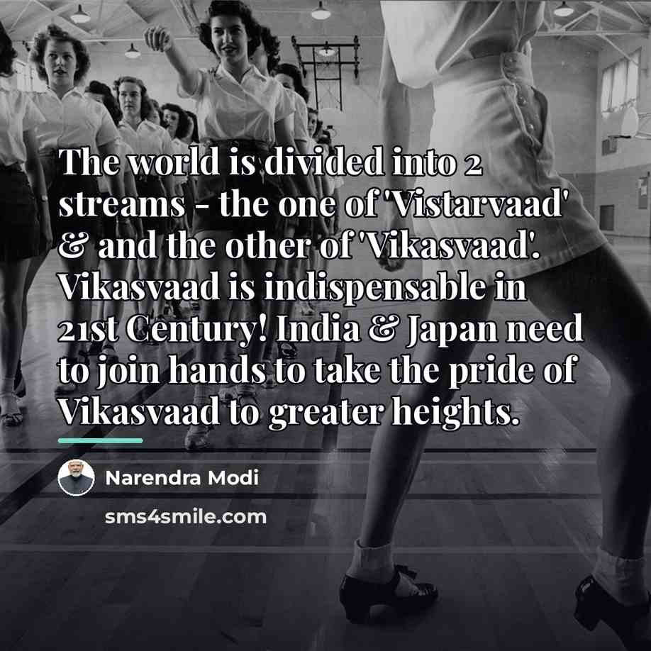 “The world is divided into 2 streams - the one…” quote by Narendra Modi