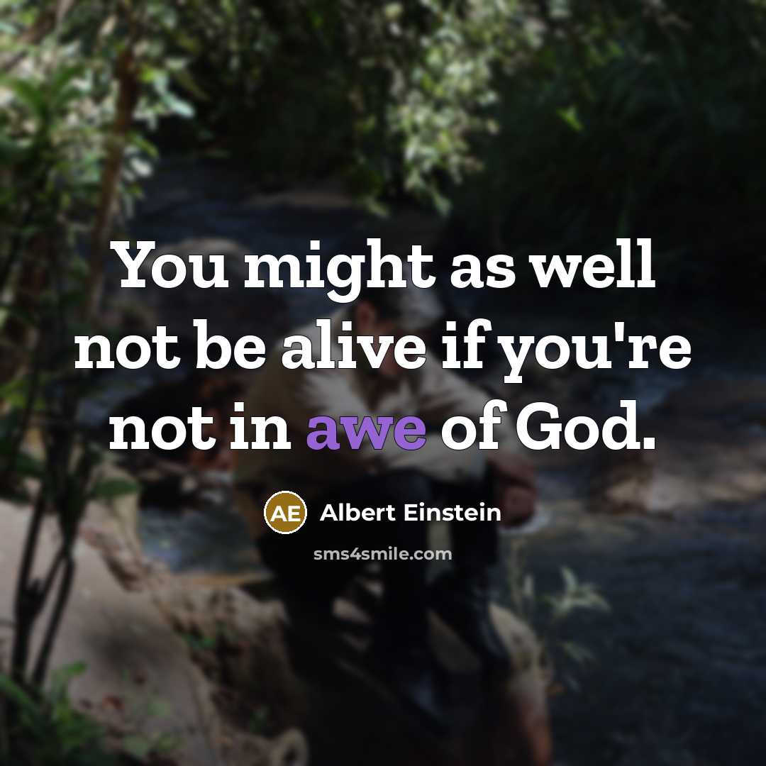 “You might as well not be alive if you're not…” quote by Albert Einstein