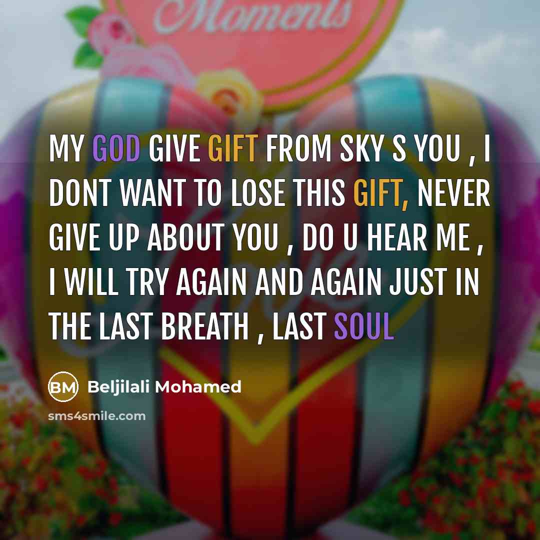 “My God give gift from sky s you , I…” quote by Beljilali Mohamed