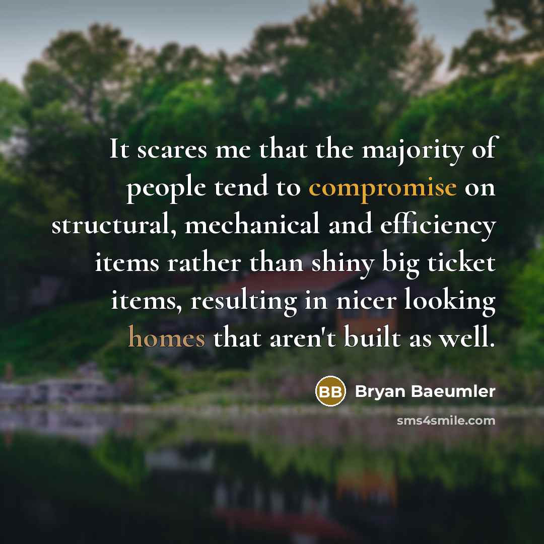 “It scares me that the majority of people tend to…” quote by Bryan Baeumler