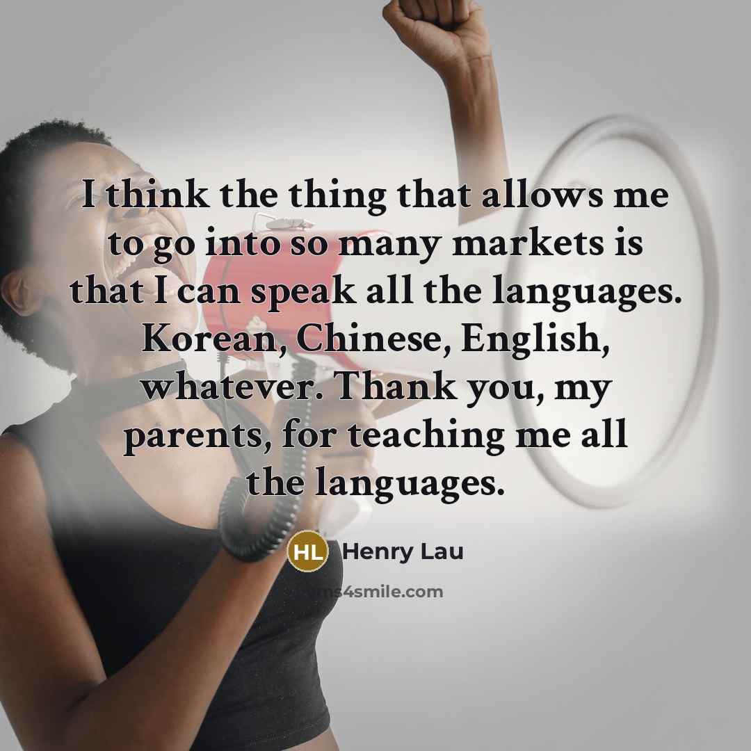 “I think the thing that allows me to go into…” quote by Henry Lau