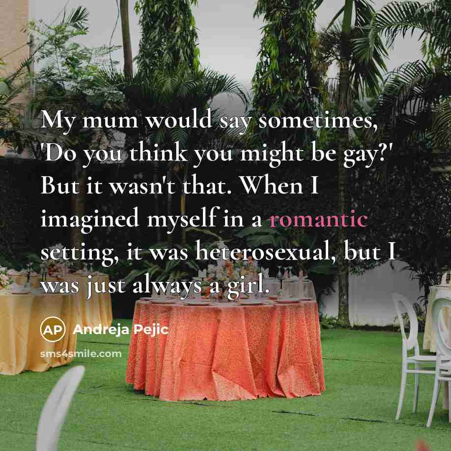 “My mum would say sometimes, 'Do you think you might…” quote by Andreja Pejic