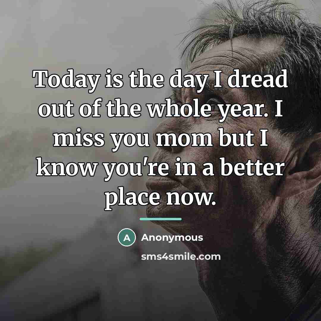 “Today is the day I dread out of the whole…” quote by Anonymous
