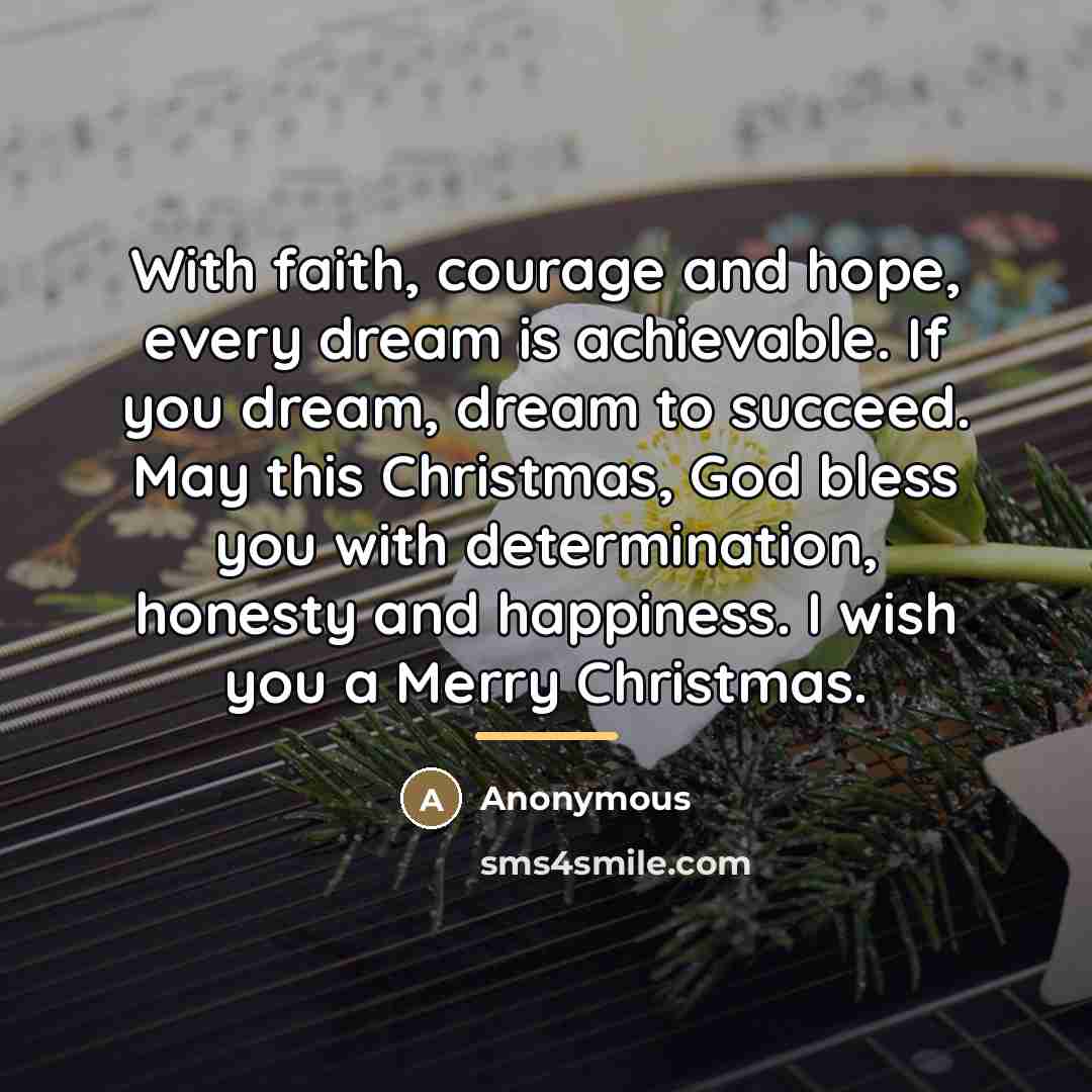“With faith, courage and hope, every dream is achievable. If…” quote by Anonymous