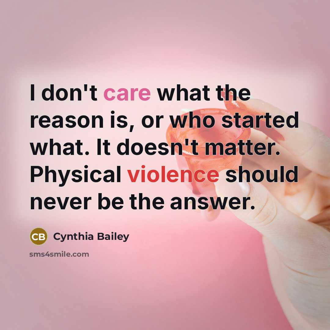 “I don't care what the reason is, or who started…” quote by Cynthia Bailey