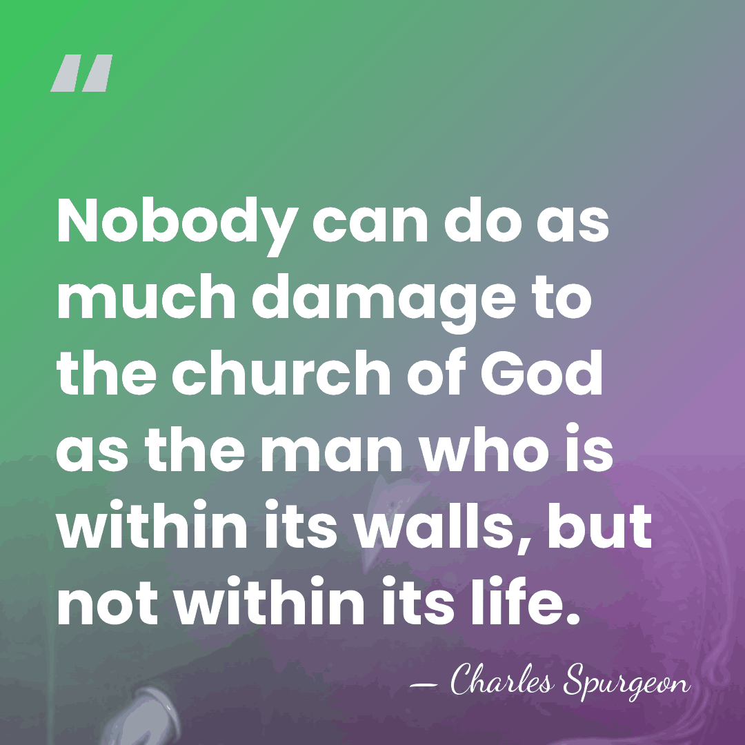 Nobody can do as much damage to the church of God as&hellip; - Charles Spurgeon