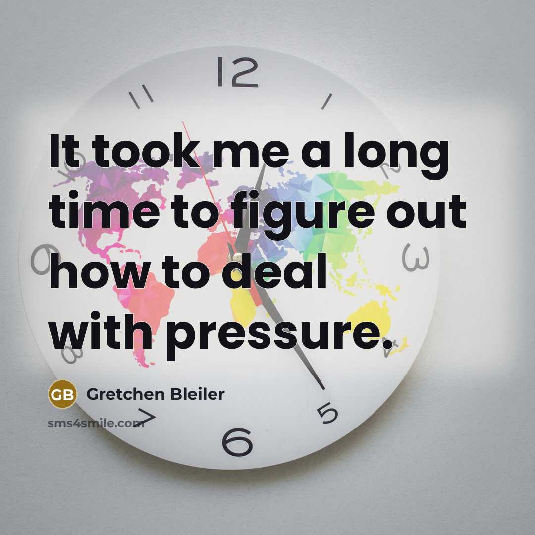 “It took me a long time to figure out how…” quote by Gretchen Bleiler