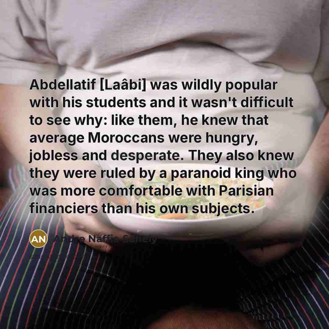 “Abdellatif [Laâbi] was wildly popular with his students and it…” quote by Andre Naffis-Sahely