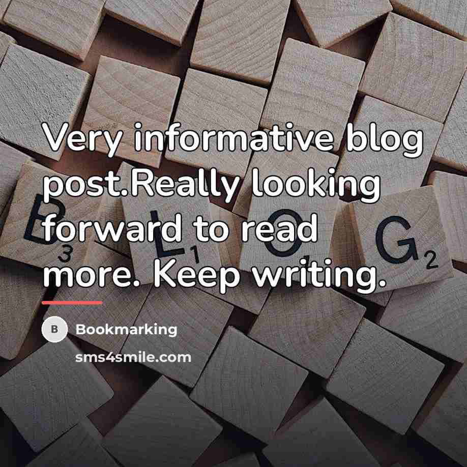 “Very informative blog post.Really looking forward to read more. Keep…” quote by Bookmarking
