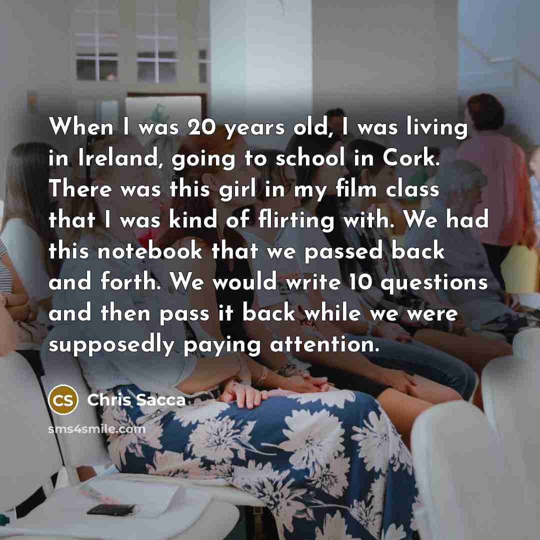 “When I was 20 years old, I was living in…” quote by Chris Sacca