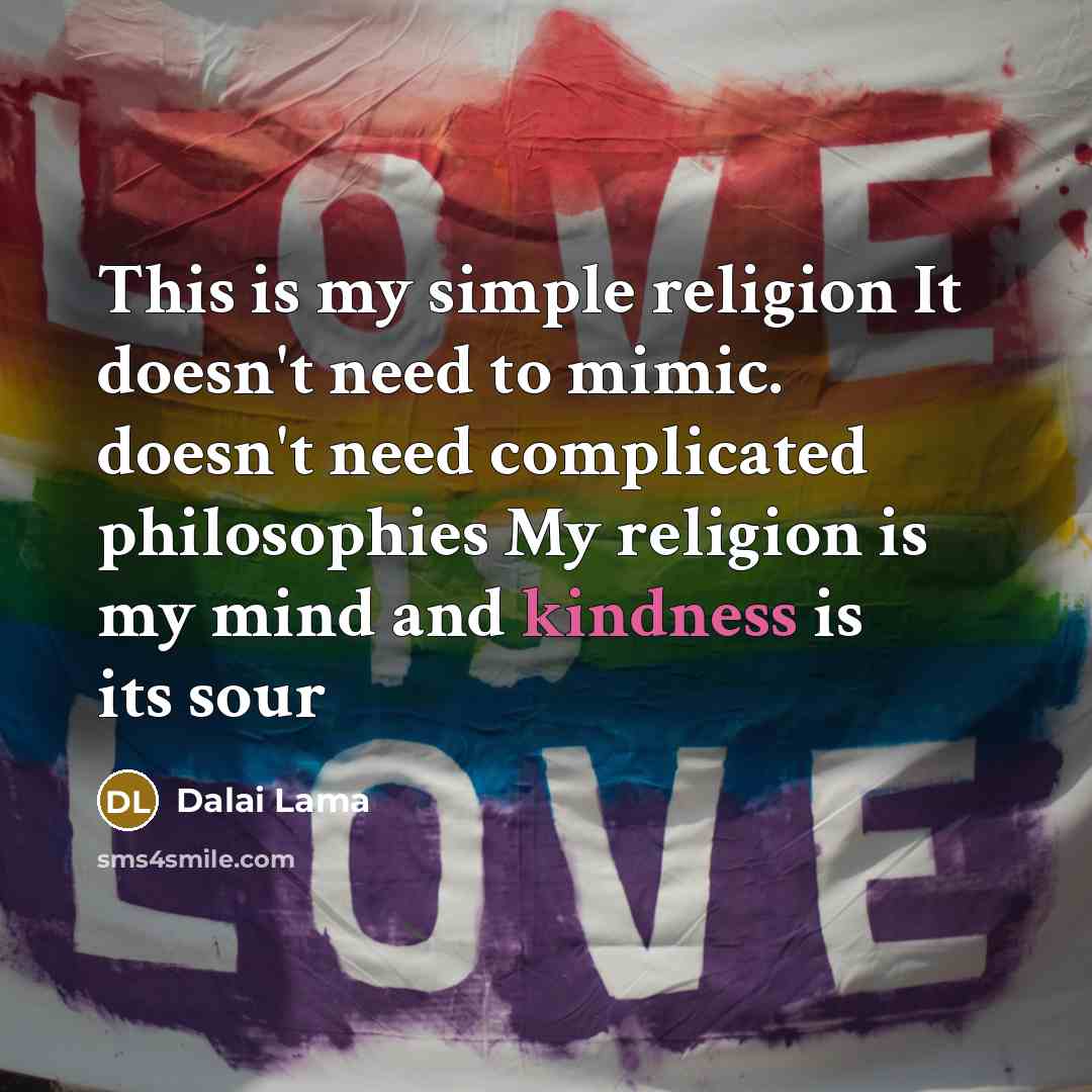 “This is my simple religion It doesn't need to mimic.…” quote by Dalai Lama