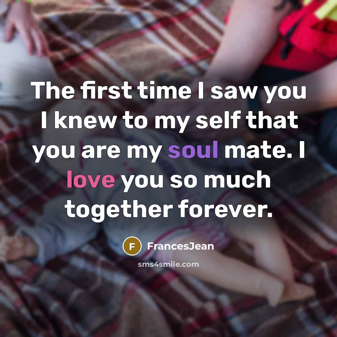 “The first time I saw you I knew to my…” quote by FrancesJean
