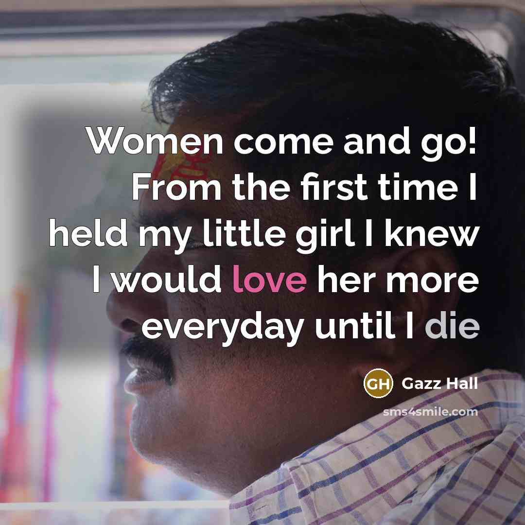 “Women come and go! From the first time I held…” quote by Gazz Hall