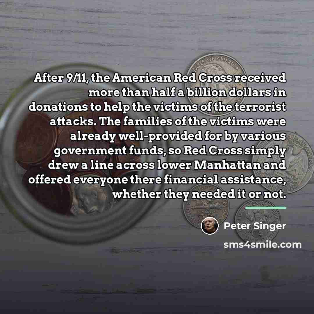“After 9/11, the American Red Cross received more than half…” quote by Peter Singer