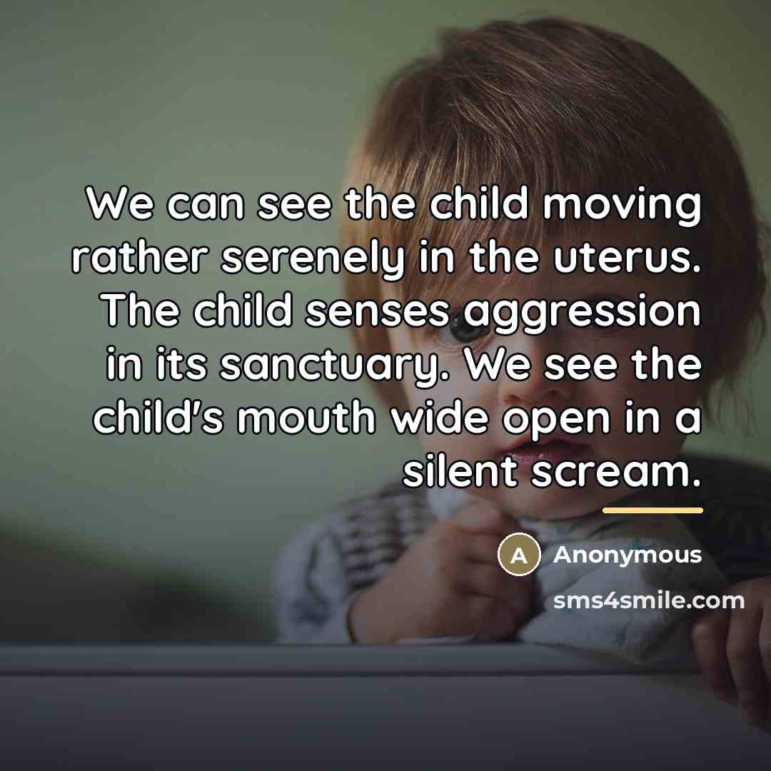 “We can see the child moving rather serenely in the…” quote by Anonymous