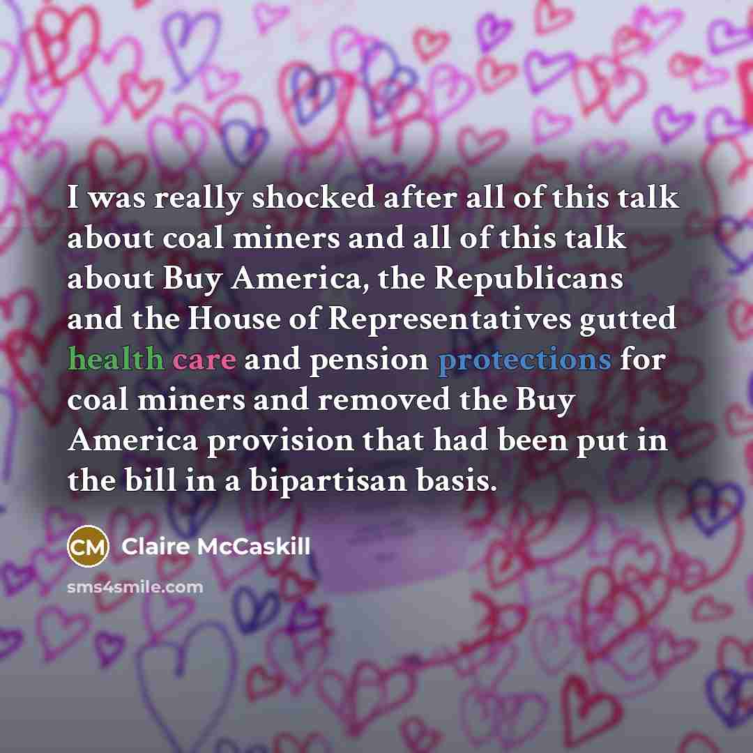 “I was really shocked after all of this talk about…” quote by Claire McCaskill