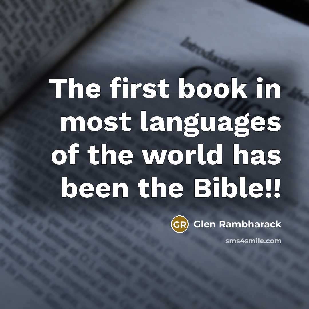 “The first book in most languages of the world has…” quote by Glen Rambharack