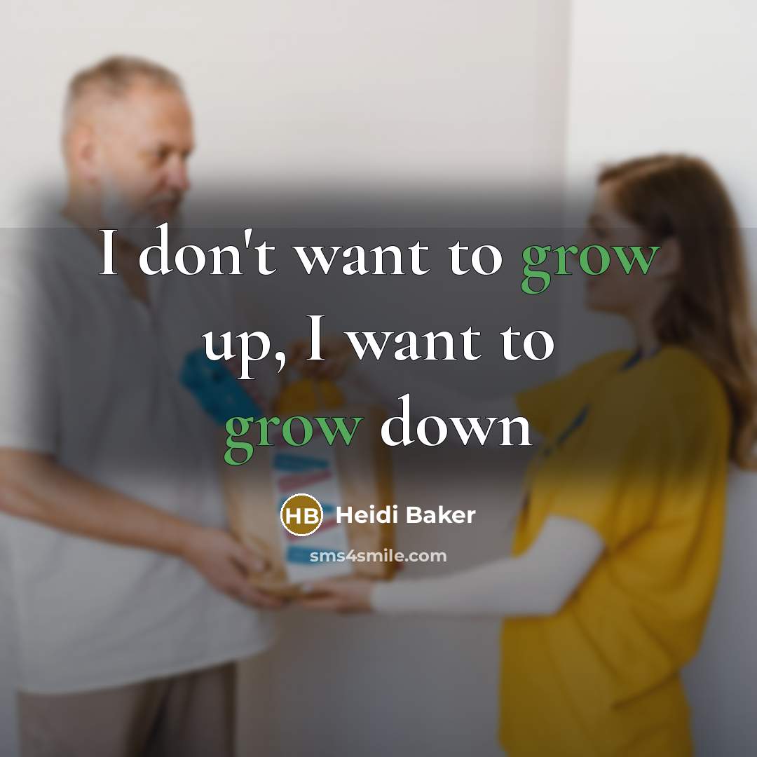 “I don't want to grow up, I want to grow…” quote by Heidi Baker