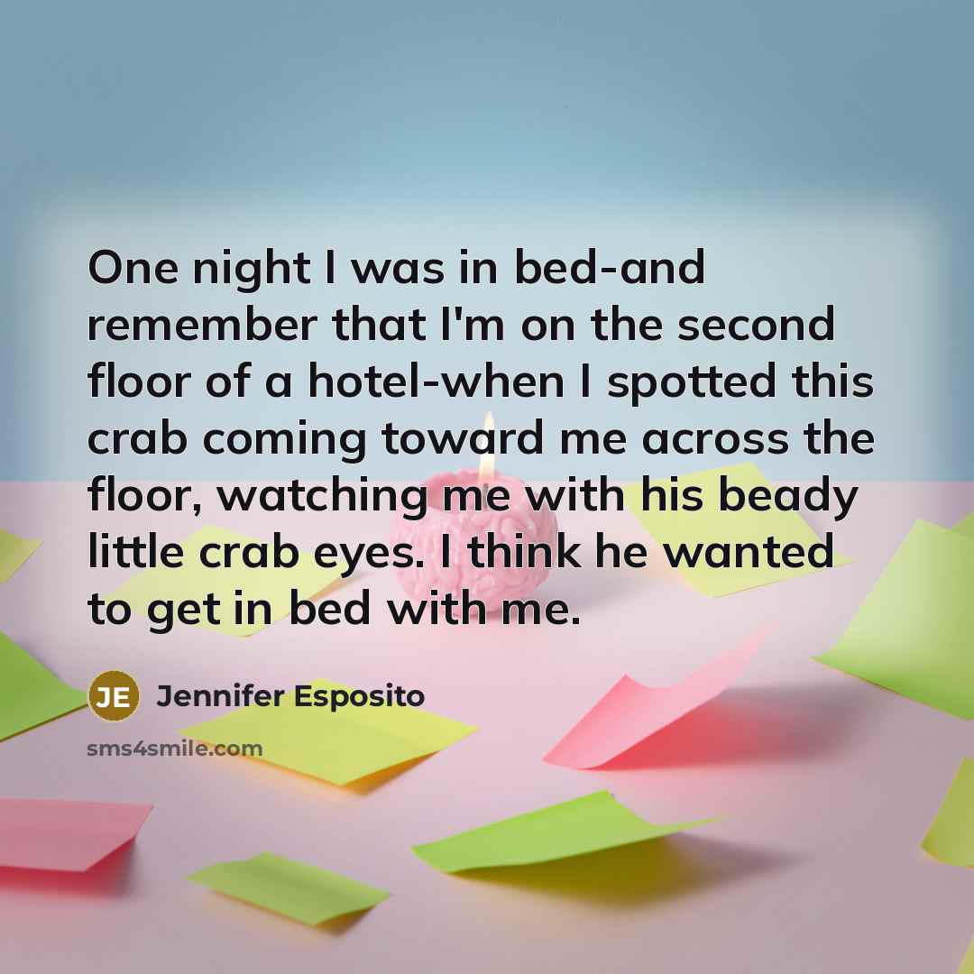 “One night I was in bed-and remember that I'm on…” quote by Jennifer Esposito