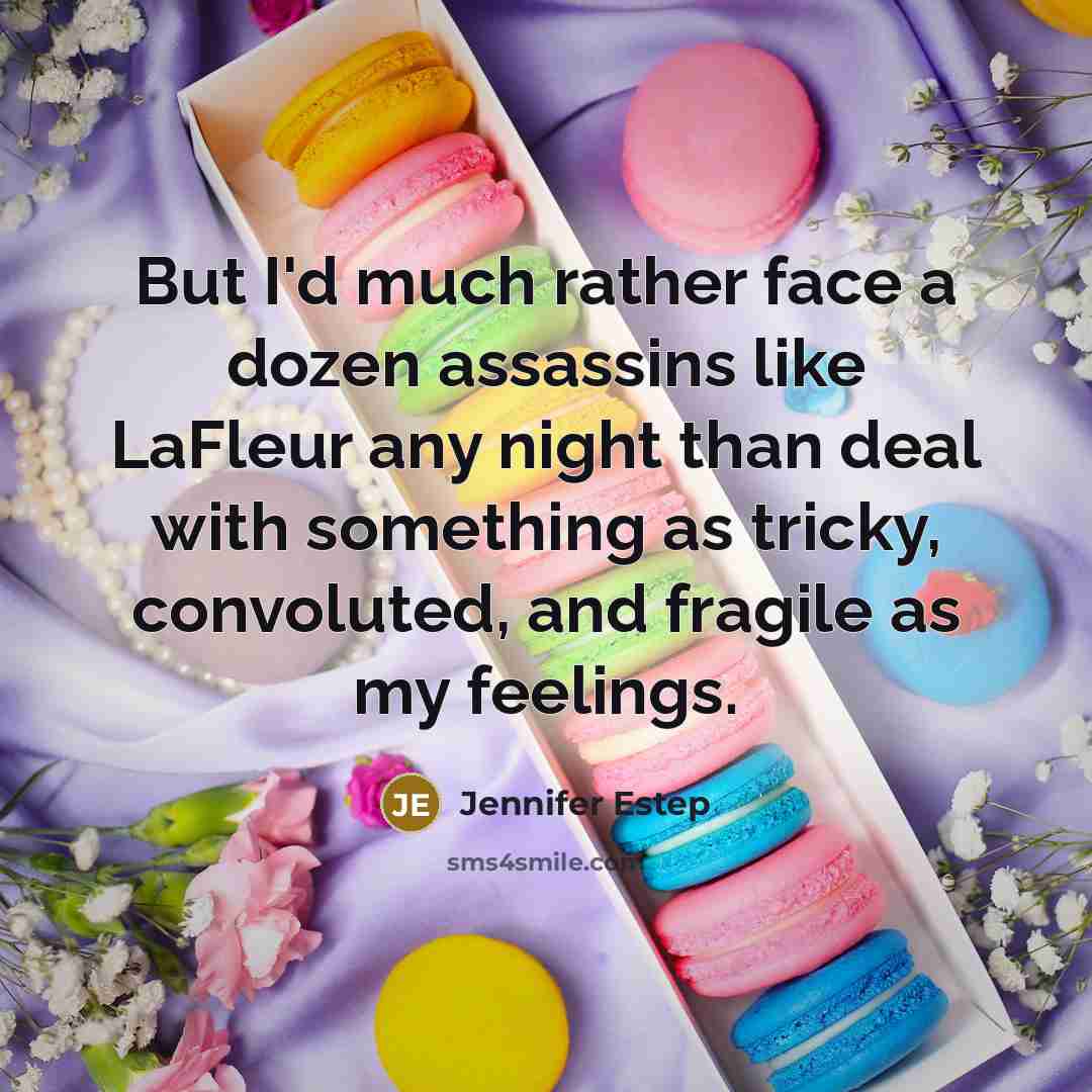 “But I'd much rather face a dozen assassins like LaFleur…” quote by Jennifer Estep