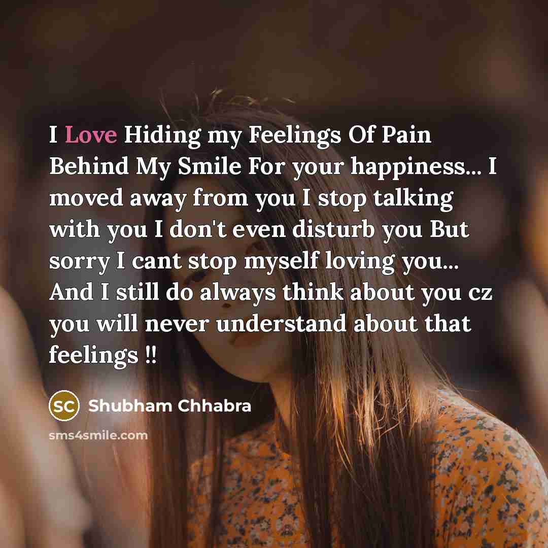 “I Love Hiding my Feelings Of Pain Behind My Smile…” quote by Shubham Chhabra