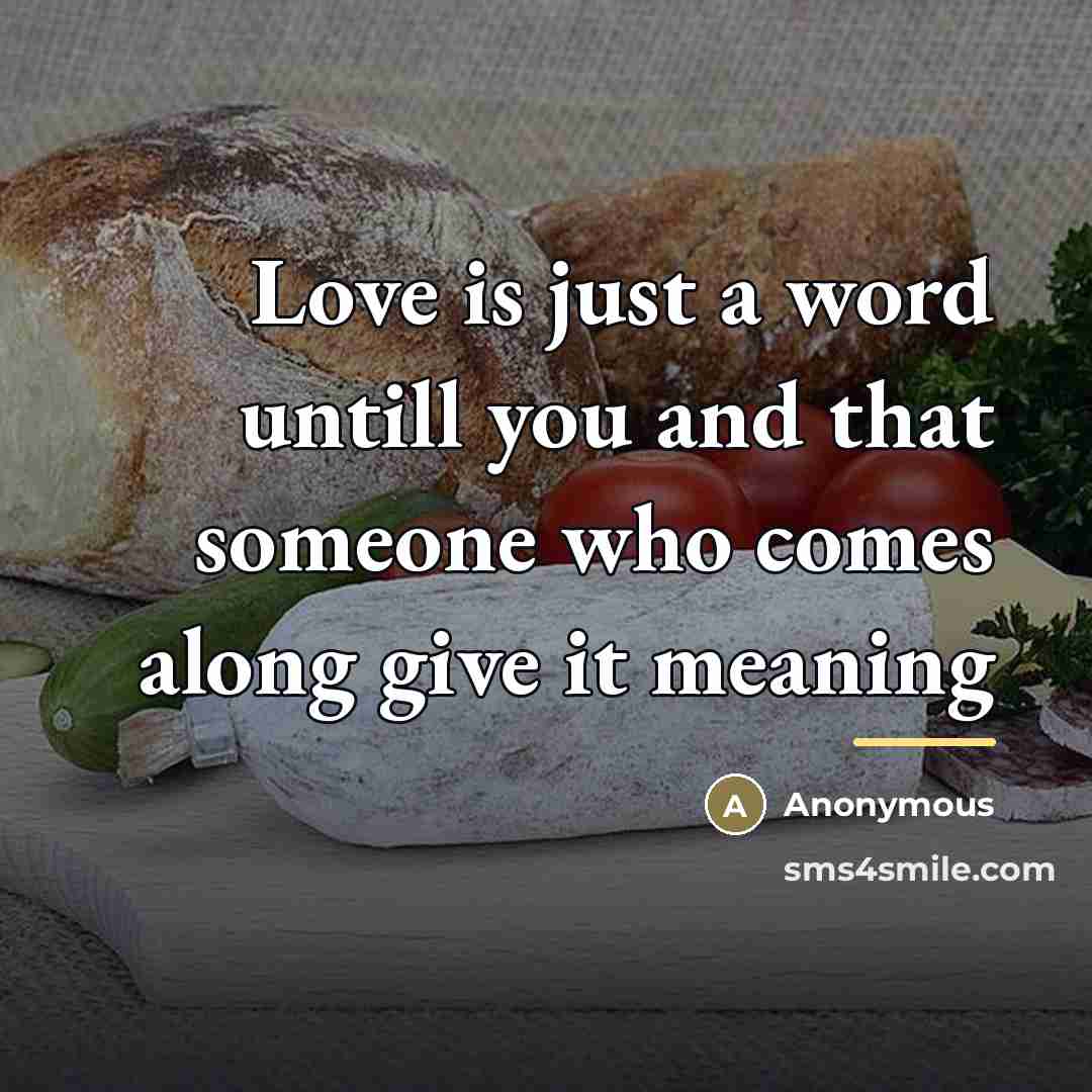 “Love is just a word untill you and that someone…” quote by Livia Nemeth