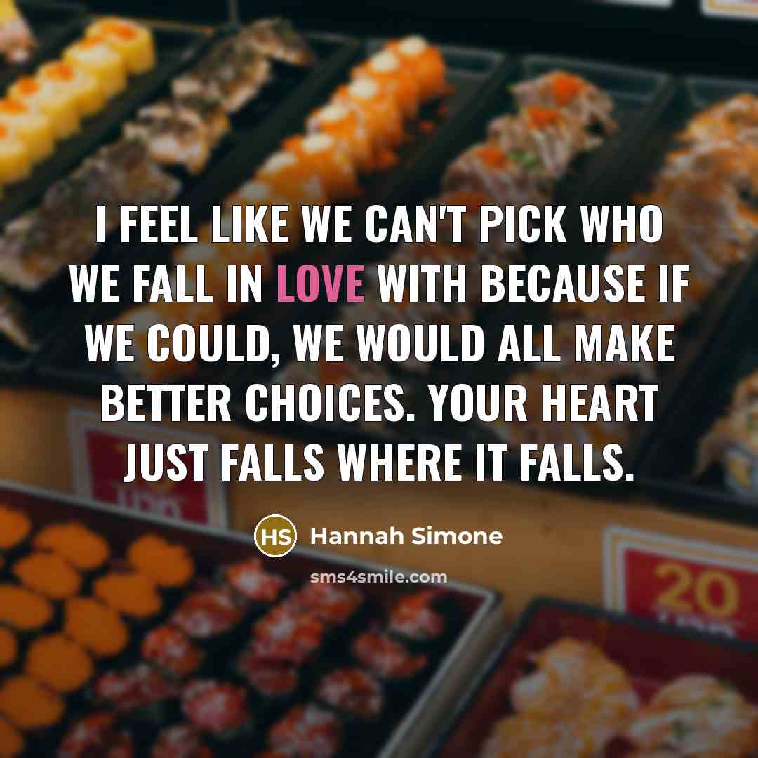 “I feel like we can't pick who we fall in…” quote by Hannah Simone