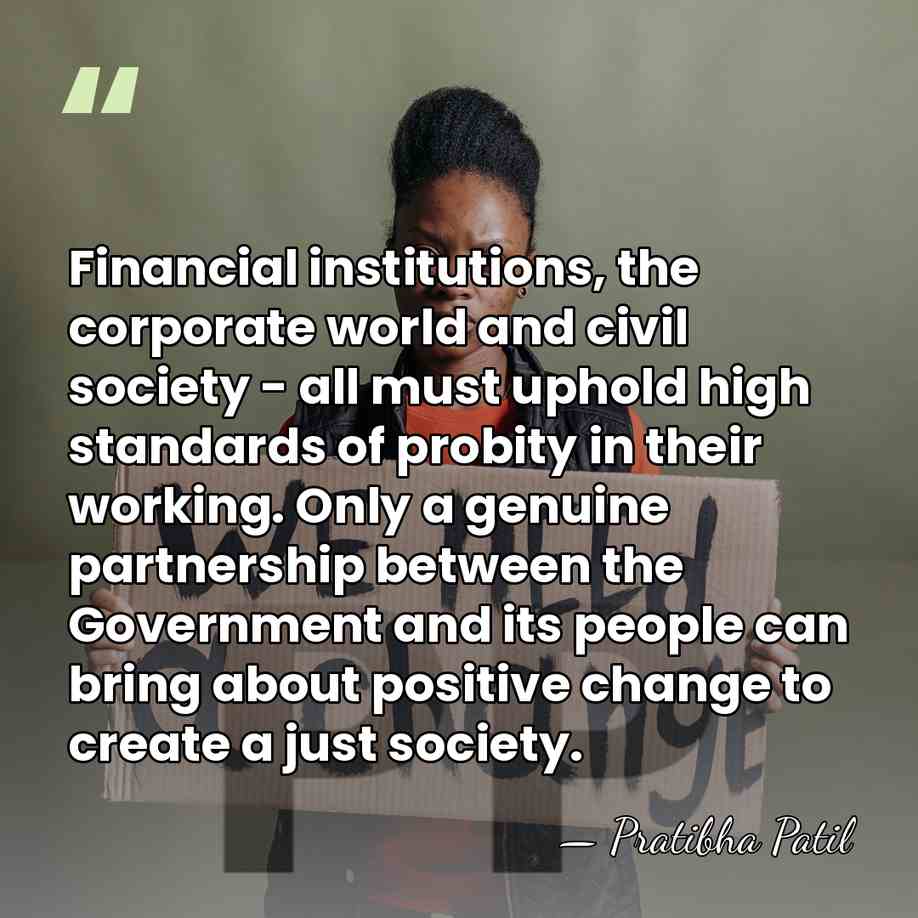 Financial institutions, the corporate world and civil society - all must uphold&hellip; - Pratibha Patil