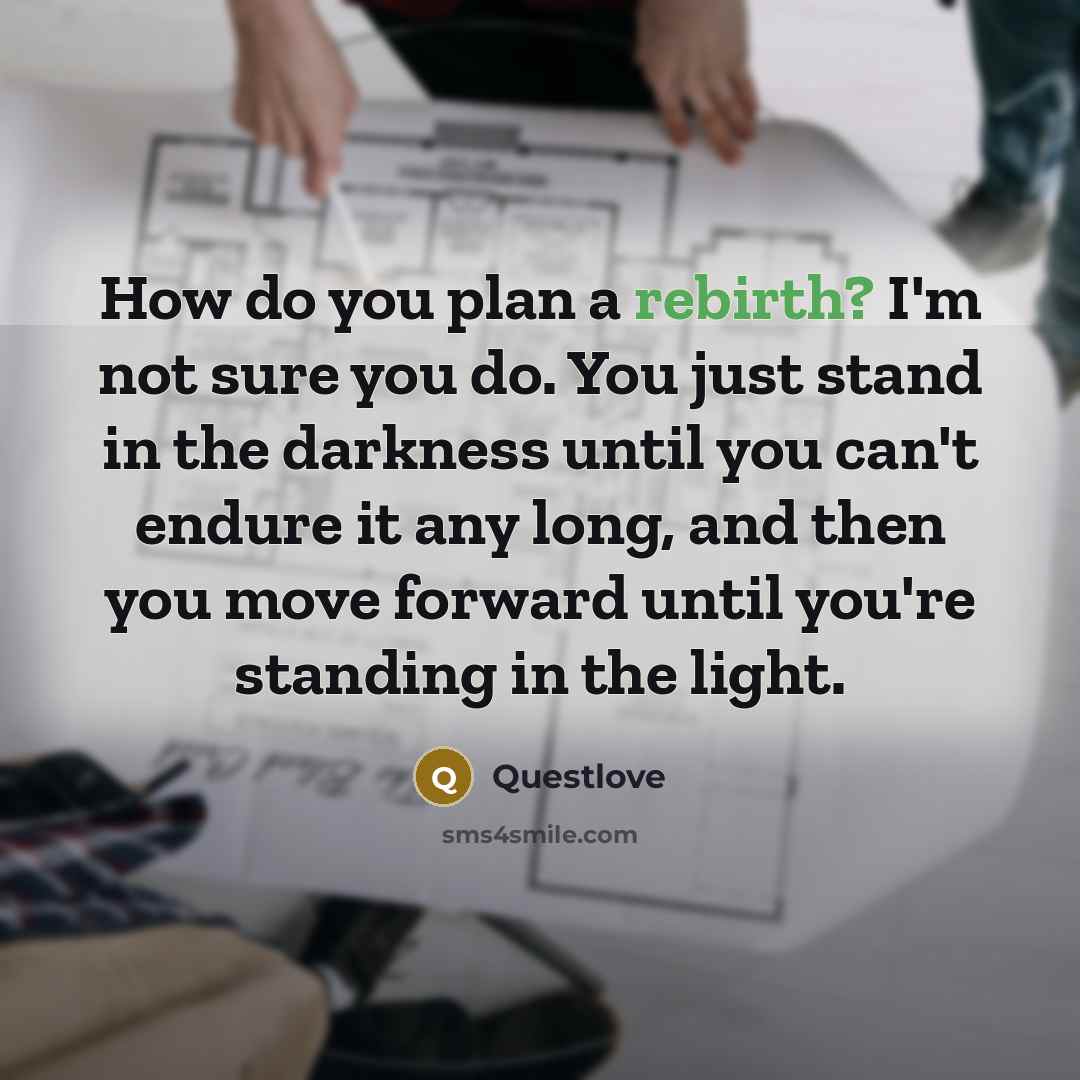 “How do you plan a rebirth? I'm not sure you…” quote by Questlove